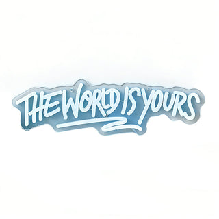 Sakerplus® The World Is Yours Neon Sign